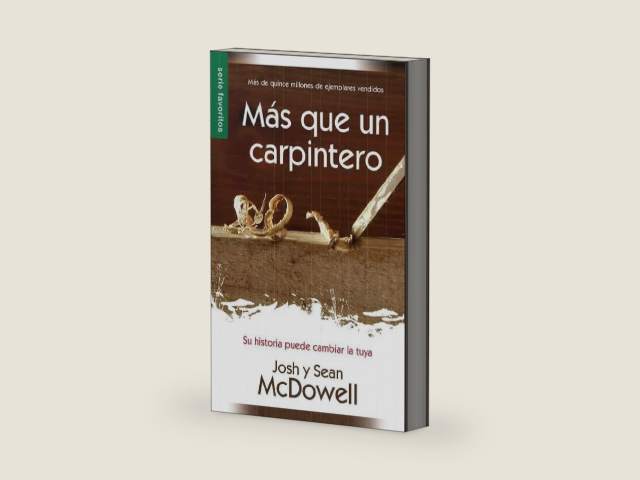 Más que un carpintero - Serie Favoritos (Spanish Edition) by Josh McDowell | barcode:9780789918321 | source:'9780789918321-right-three-quarter.jpg