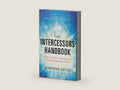 The Intercessors Handbook: How to Pray with Boldness, Authority and Supernatural Power by Jennifer Eivaz | barcode:9780800797911 | source:'9780800797911-right-three-quarter.jpg