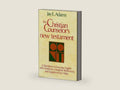 The Christian Counselor's New Testament: A New Translation in Everyday English With Notations, Marginal References, and Supplemental Helps by Jay E. Adams | barcode:9780801001192 | source:'9780801001192-right-three-quarter.jpg