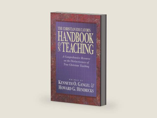 The Christian Educator's Handbook on Teaching by Kenneth O. Gangel | barcode:9780801021794 | source:'9780801021794-right-three-quarter.jpg