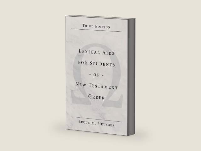 Lexical Aids for Students of New Testament Greek by Bruce M. Metzger | barcode:9780801021800 | source:'9780801021800-right-three-quarter.jpg
