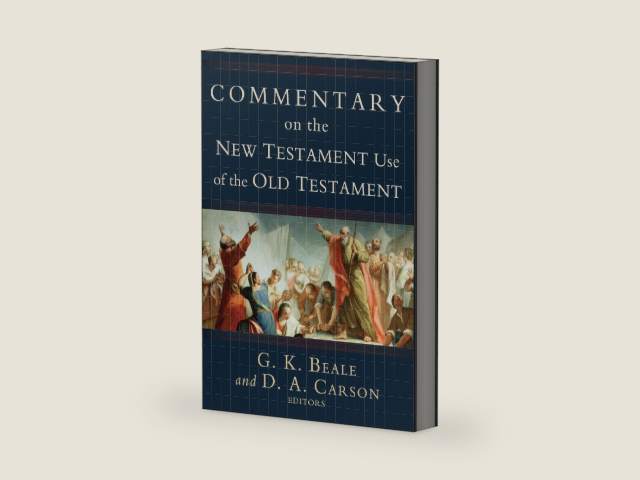 Commentary on the New Testament Use of the Old Testament: A Comprehensive Bible Commentary on Old Testament Quotations, Allusions & Echoes That Appear from Matthew through Revelation by D. A. Carson | barcode:9780801026935 | source:'9780801026935-right-three-quarter.jpg