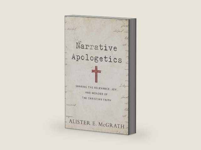 Narrative Apologetics: Sharing the Relevance, Joy, and Wonder of the Christian Faith by Alister E. McGrath | barcode:9780801075773 | source:'9780801075773-right-three-quarter.jpg