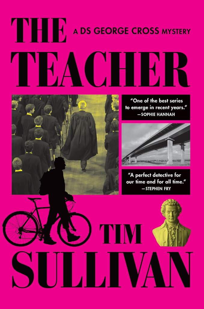 The Teacher: A DS George Cross Mystery (DS George Cross Mysteries Book 6) by Tim Sullivan | barcode:9780802167767 | source:'9780802167767.jpg
