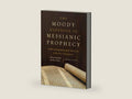 The Moody Handbook of Messianic Prophecy: Studies and Expositions of the Messiah in the Old Testament by Michael Rydelnik | barcode:9780802409638 | source:'9780802409638-right-three-quarter.jpg