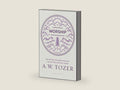 Worship: The Reason We Were Created-Collected Insights from A. W. Tozer by A W Tozer | barcode:9780802416032 | source:'9780802416032-right-three-quarter.jpg