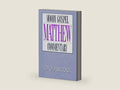 Matthew- Moody Gospel Commentary by Ed Glasscock | barcode:9780802456236 | source:'9780802456236-right-three-quarter.jpg