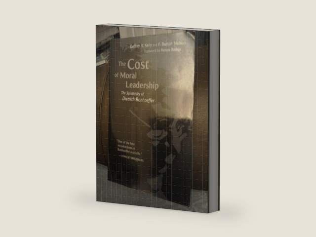 The Cost of Moral Leadership: The Spirituality of Dietrich Bonhoeffer by Geffrey B. Kelly | barcode:9780802805119 | source:'9780802805119-right-three-quarter.jpg
