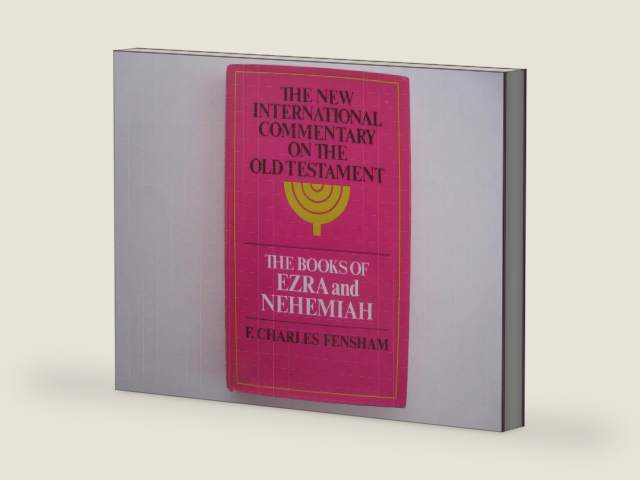 The Books of Ezra and Nehemiah (New International Commentary on the Old Testament) by Charles Fensham | barcode:9780802825278 | source:'9780802825278-right-three-quarter.jpg