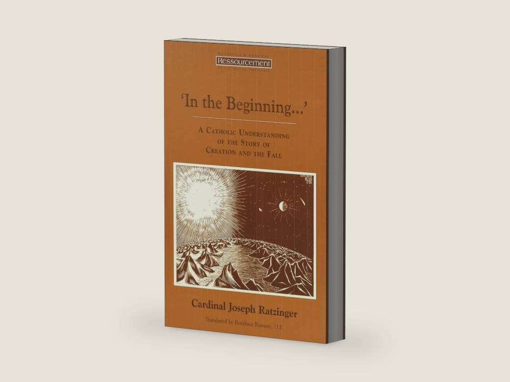 In the Beginning…': A Catholic Understanding of the Story of Creation and the Fall (Ressourcement: Retrieval and Renewal in Catholic Thought (RRRCT)) by Joseph Cardinal Ratzinger | barcode:9780802841063 | source:'9780802841063-right-three-quarter.jpg