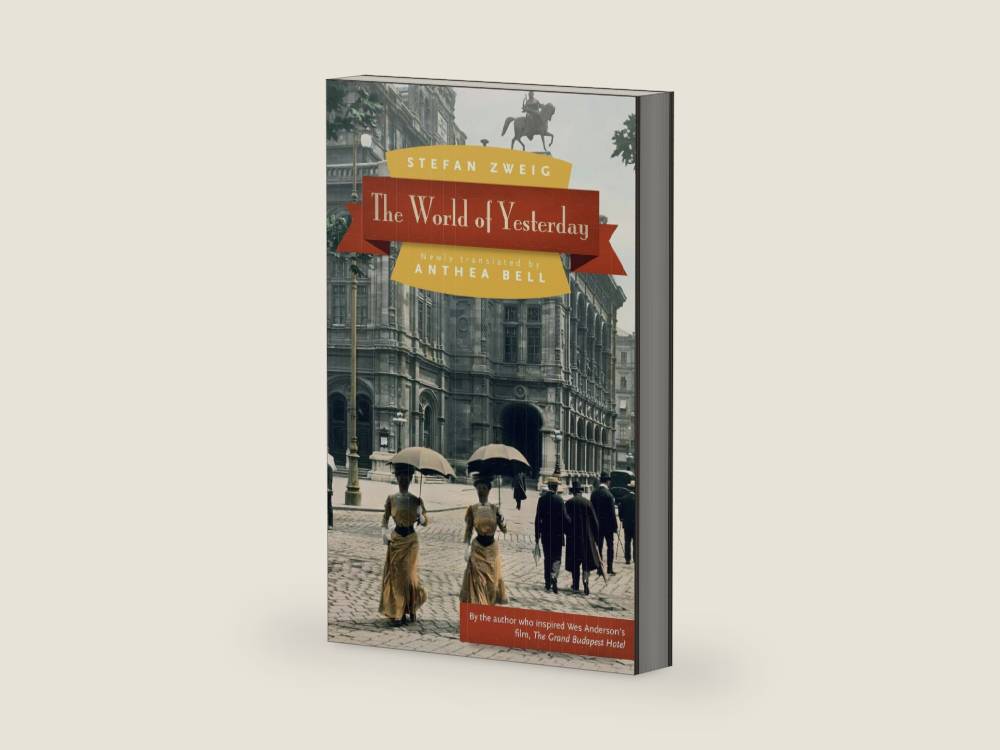 The World of Yesterday by Stefan Zweig | barcode:9780803226616 | source:'9780803226616-right-three-quarter.jpg
