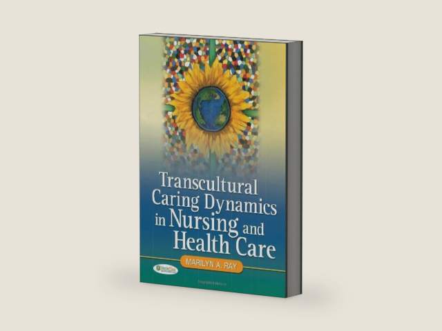 Transcultural Caring Dynamics in Nursing and Health Care by Marilyn A. Ray | barcode:9780803608092 | source:'9780803608092-right-three-quarter.jpg