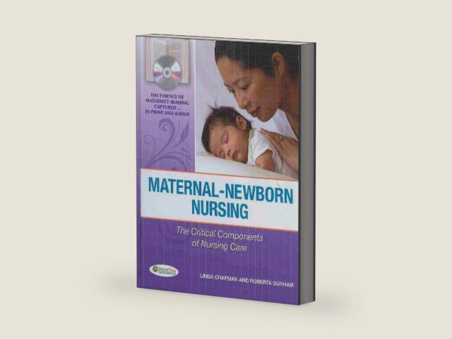 Maternal-Newborn Nursing: The Critical Components of Nursing Care by Linda Chapman RN PhD | barcode:9780803617544 | source:'9780803617544-right-three-quarter.jpg
