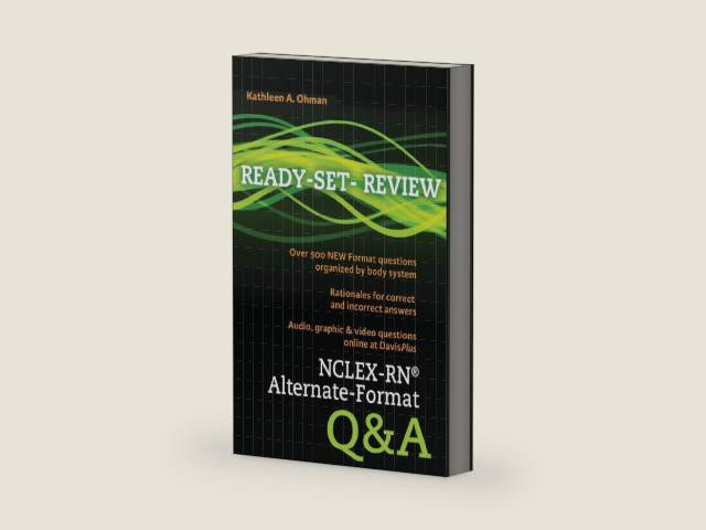 NCLEX-RN® Alternate-Format Q&A (Ready Set Review) by Kathleen a Ohman | barcode:9780803637993 | source:'9780803637993-right-three-quarter.jpg