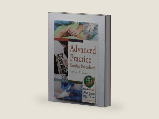 Advanced Practice Nursing Procedures by Margaret R. Colyar DSN ARPN C-FNP | barcode:9780803642065 | source:'9780803642065-right-three-quarter.jpg