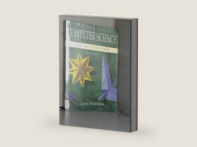 Computer Science: An Overview (Benjamin/Cummings Series in Computer Science) by J. Glenn. Brookshear | barcode:9780805346275 | source:'9780805346275-right-three-quarter.jpg