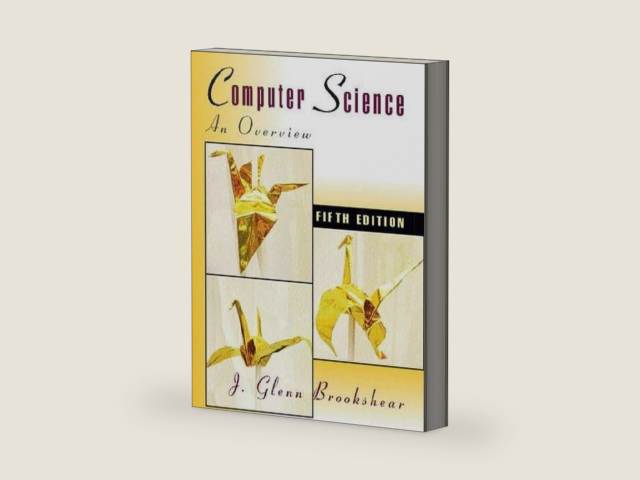 Computer Science: An Overview by J. Glenn Brookshear | barcode:9780805346329 | source:'9780805346329-right-three-quarter.jpg