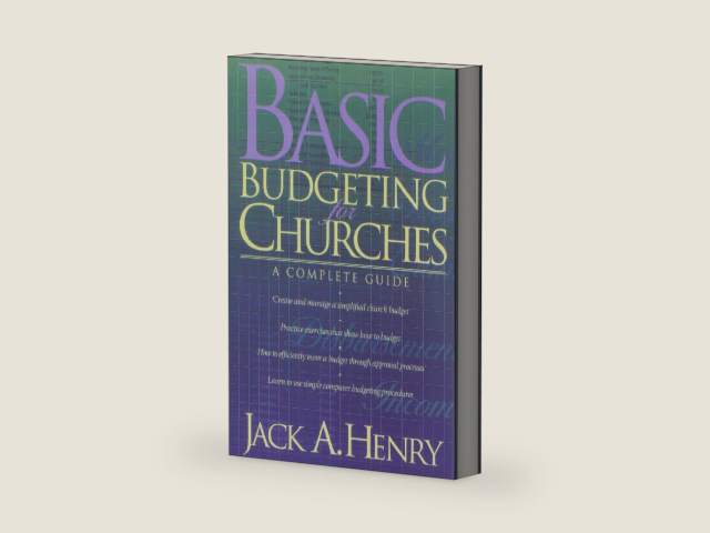 Basic Budgeting for Churches: A Complete Guide by Jack A. Henry | barcode:9780805461756 | source:'9780805461756-right-three-quarter.jpg