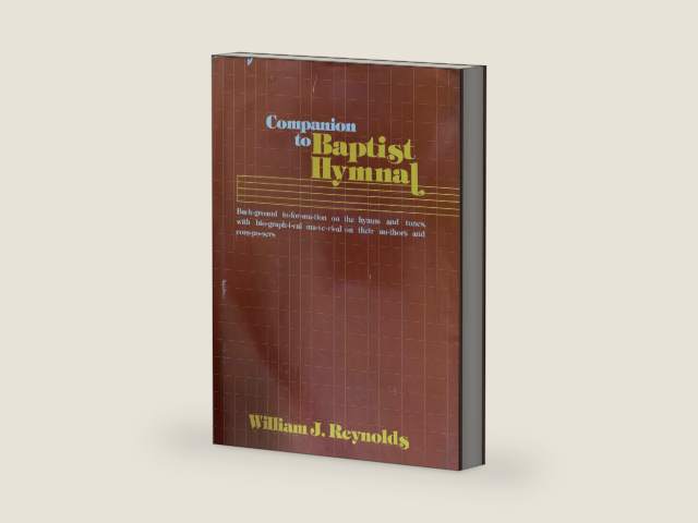 Companion to Baptist Hymnal by William J. Reynolds | barcode:9780805468083 | source:'9780805468083-right-three-quarter.jpg