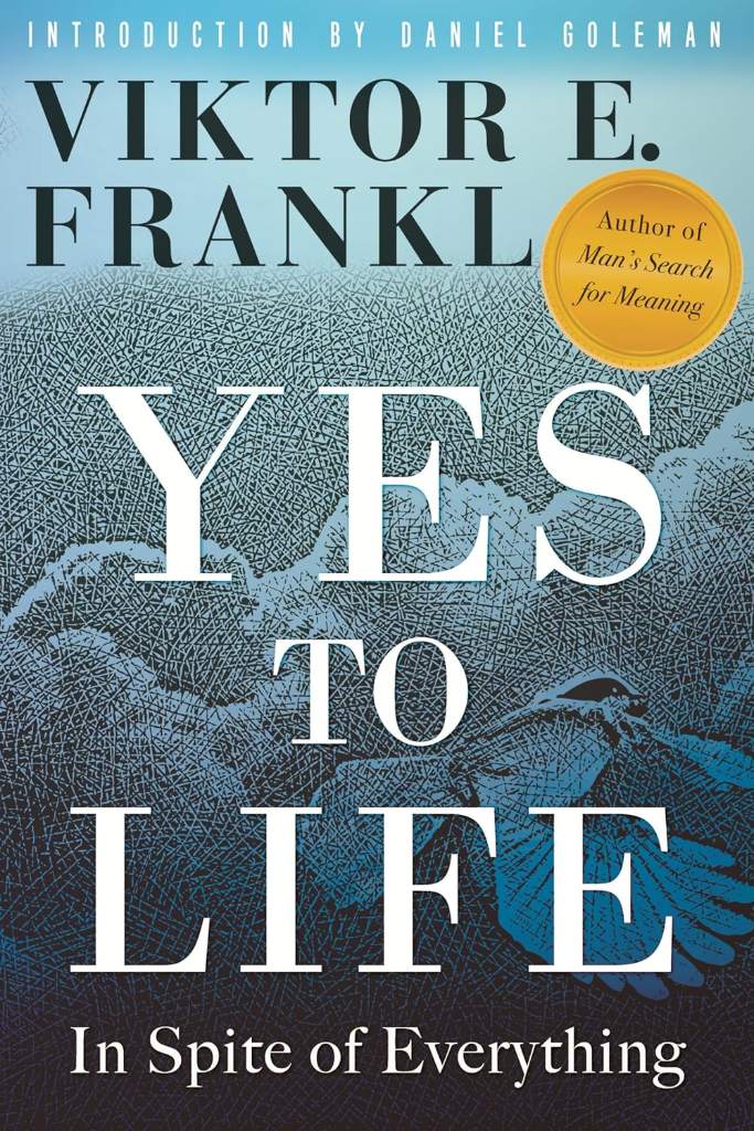Yes to Life: In Spite of Everything by Viktor E. Frankl | barcode:9780807005552 | source:'9780807005552.jpg