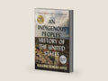 An Indigenous Peoples' History of the United States (ReVisioning History) by Roxanne Dunbar-Ortiz | barcode:9780807057834 | source:'9780807057834-right-three-quarter.jpg
