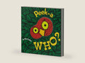 Peek-a Who? (Lift the Flap Books, Interactive Books for Kids, Interactive Read Aloud Books) by Nina Laden | barcode:9780811826020 | source:'9780811826020-right-three-quarter.jpg