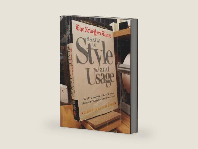 The New York Times Manual of Style and Usage : The Official Style Guide Used by the Writers and Editors of the World's Most Authoritative Newspaper by Allan M. Siegal | barcode:9780812963885 | source:'9780812963885-right-three-quarter.jpg