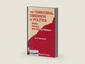 The Territorial Dimension of Politics: Within, Among, and Across Nations by Ivo D. Duchacek | barcode:9780813371122 | source:'9780813371122-right-three-quarter.jpg