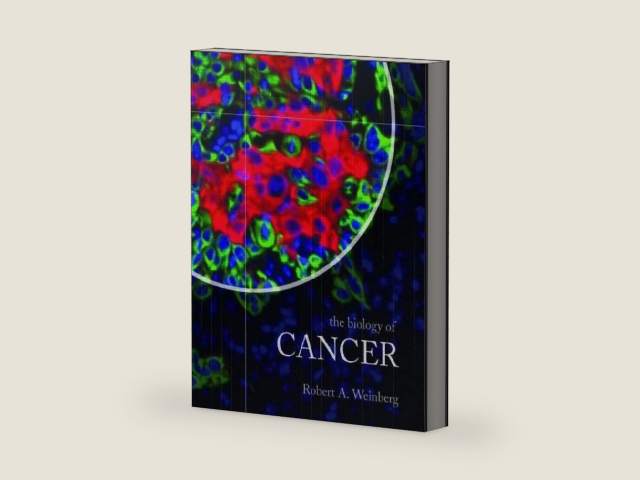 The Biology of Cancer by Robert A. Weinberg | barcode:9780815340782 | source:'9780815340782-right-three-quarter.jpg