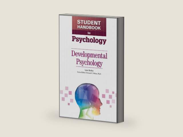 Developmental Psychology (Student Handbook to Psychology, 5) by Lynn M. Shelley | barcode:9780816082827 | source:'9780816082827-right-three-quarter.jpg