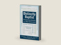 Distinctly Baptist: Proclaiming Identity in a New Generation by Brian C. Brewer | barcode:9780817016982 | source:'9780817016982-right-three-quarter.jpg