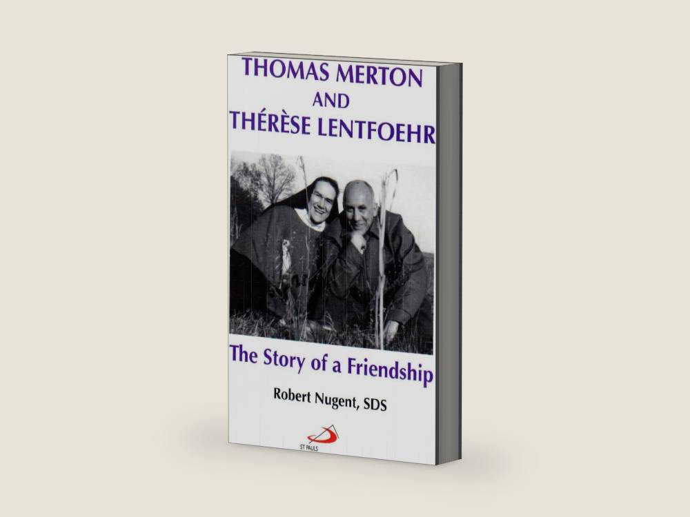Thomas Merton and Therese Lentfoehr: The Story of a Friendship by Robert Nugent | barcode:9780818915574 | source:'9780818915574-right-three-quarter.jpg