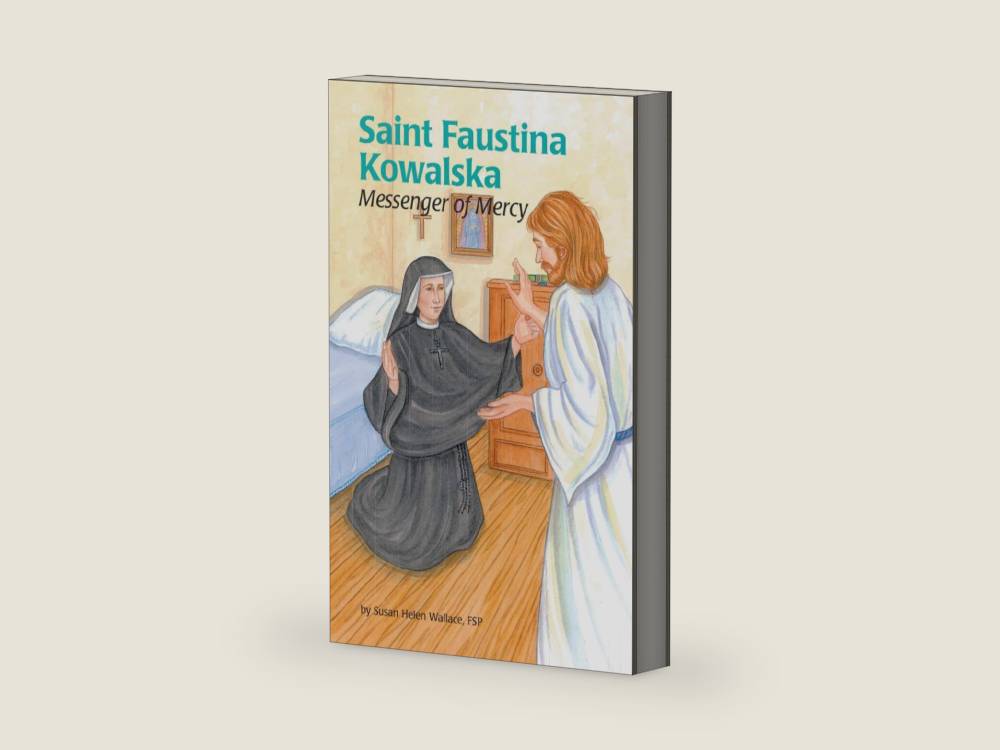 Saint Faustina Kowalska: Messenger of Mercy by Susan Helen | barcode:9780819872647 | source:'9780819872647-right-three-quarter.jpg