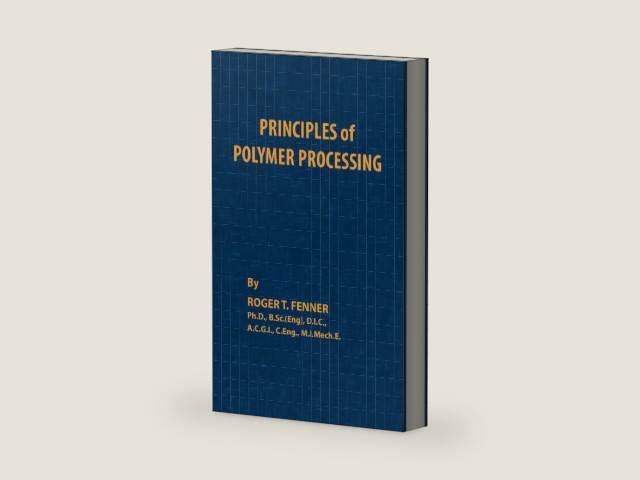 Principles of Polymer Processing by Roger T Fenner | barcode:9780820602851 | source:'9780820602851-right-three-quarter.jpg