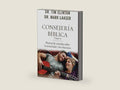 Consejería bíblica 5 - Manual de consulta sobre sexualidad y relaciones: Manual de Consulta Sobre La Sexualidad Y Las Relaciones (Consejeria Biblica) (Spanish Edition) by Tim Dr. Clinton | barcode:9780825408472 | source:'9780825408472-right-three-quarter.jpg