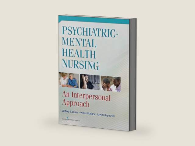 Psychiatric-Mental Health Nursing: An Interpersonal Approach by Dr. Jeffrey Jones DNP | barcode:9780826105646 | source:'9780826105646-right-three-quarter.jpg