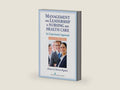 Management and Leadership in Nursing and Health Care: An Experiential Approach, Third Edition by Elaine La Monica Rigolosi EdD JD FAAN | barcode:9780826108401 | source:'9780826108401-right-three-quarter.jpg