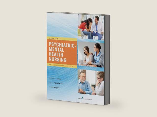 Psychiatric-Mental Health Nursing: An Interpersonal Approach by Jeffrey S. Jones DNP RN PMHCNS-BC CST LNC | barcode:9780826131294 | source:'9780826131294-right-three-quarter.jpg