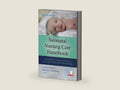 Neonatal Nursing Care Handbook, Third Edition: An Evidence-Based Approach to Conditions and Procedures by Carole Kenner PhD RN FAAN FNAP ANEF | barcode:9780826135483 | source:'9780826135483-right-three-quarter.jpg