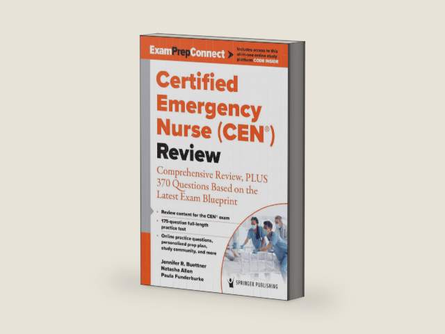 Certified Emergency Nurse (CEN®) Review: Comprehensive Review, PLUS 370 Questions Based on the Latest Exam Blueprint by Jennifer R. Buettner RN BSN CEN HHP | barcode:9780826143723 | source:'9780826143723-right-three-quarter.jpg
