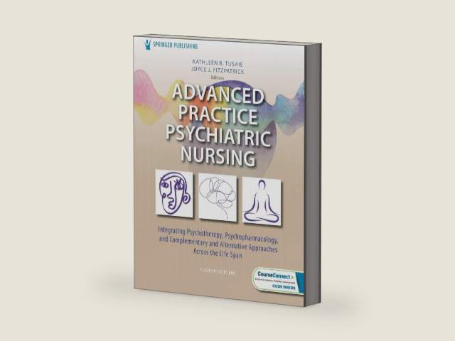 Advanced Practice Psychiatric Nursing: Integrating Psychotherapy, Psychopharmacology, and Complementary and Alternative Approaches Across the Lifespan by Kathleen Tusaie PhD APRN-BC | barcode:9780826154781 | source:'9780826154781-right-three-quarter.jpg