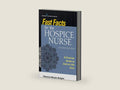 Fast Facts for the Hospice Nurse, Second Edition: A Concise Guide to End-of-Life Care by Patricia Moyle Wright PhD MBA MSN CRNP ACNS-BC CHPN CNE FPCN | barcode:9780826164636 | source:'9780826164636-right-three-quarter.jpg