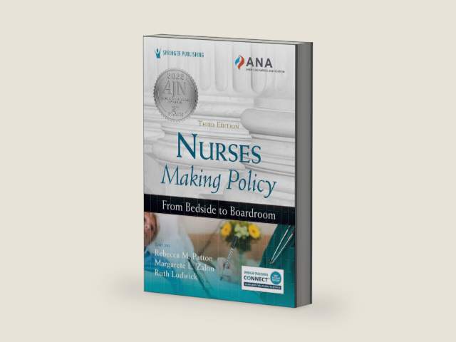 Nurses Making Policy: From Bedside to Boardroom by Rebecca M. Patton DNP RN CNOR FAAN | barcode:9780826166456 | source:'9780826166456-right-three-quarter.jpg