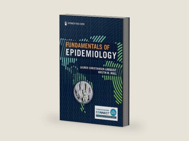 Fundamentals of Epidemiology by Lauren Christiansen-Lindquist PhD MPH | barcode:9780826166937 | source:'9780826166937-right-three-quarter.jpg