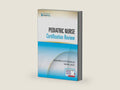 Pediatric Nurse Certification Review 1st Edition – Pediatric Nursing Review (PED- BC™), CPN Exam Review That Includes Digital Content Via ExamPrepConnect by Maureen Fitzgerald EdD MSN CPN RNC-NIC | barcode:9780826179449 | source:'9780826179449-right-three-quarter.jpg