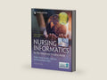 Nursing Informatics for the Advanced Practice Nurse, Third Edition: Patient Safety, Quality, Outcomes, and Interprofessionalism by Susan McBride PhD RN-BC CPHIMS FAAN | barcode:9780826185259 | source:'9780826185259-right-three-quarter.jpg