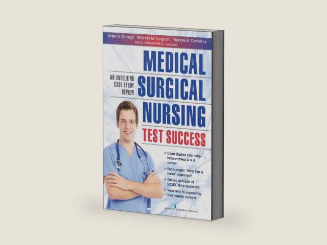 Medical-Surgical Nursing Test Success: An Unfolding Case Study Review by Karen K. Gittings DNP, MSN, RN, CCRN | barcode:9780826195777 | source:'9780826195777-right-three-quarter.jpg