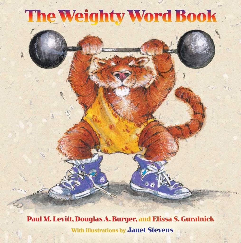 The Weighty Word Book by Paul M. Levitt | barcode:9780826345554 | source:'9780826345554.jpg