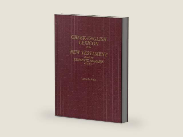 Greek-English Lexicon of the New Testament: Based on Semantic Domains, Vol. 1: Introduction & Domains by Eugene Albert Nida | barcode:9780826703415 | source:'9780826703415-right-three-quarter.jpg