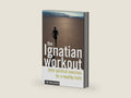 The Ignatian Workout: Daily Exercises for a Healthy Faith by Tim Muldoon | barcode:9780829419795 | source:'9780829419795-right-three-quarter.jpg
